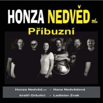 Koncert Honza Nedvěd ml. a Příbuzní