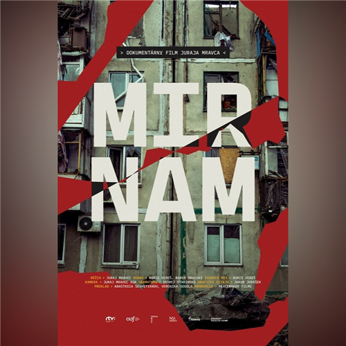 Kino: Mir Nam + Diskusia s vojnovým fotografom Jurajom Mravcom