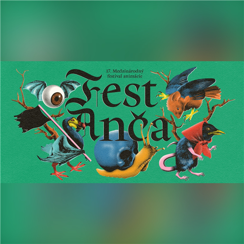 Fest Anča 2024 - medzinárodný festival animácie (25. - 30. 6. 2024)