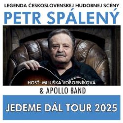Petr Spálený a Apollo band - Jedeme dál tour 2025