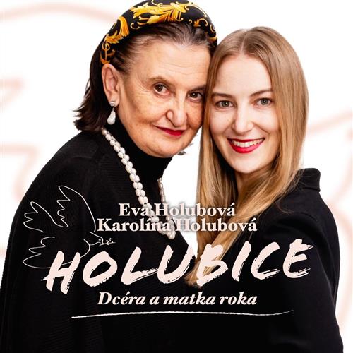 Holubice: Dcéra a matka roka | 14. 6. | Turčianske Teplice