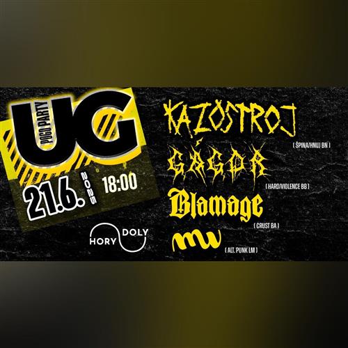KAZOSTROJ / GÁGOR / BLAMAGE / MU : UG POGO PÁRTY
