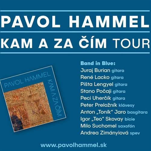 Pavol Hammel - Kam a za čím Tour 2025