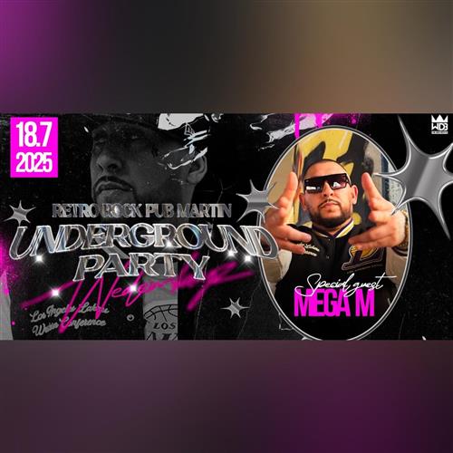 UNDERGROUND PARTY MEGA M - RETRO ROCK PUB MARTIN