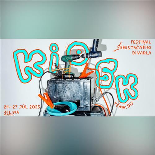 KIOSK 18 :  Festival sebestačného divadla a tanca