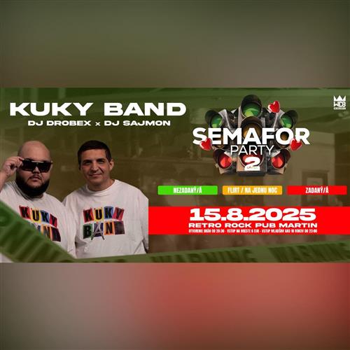 SEMAFOR PARTY vol.2 x KUKY BAND - RETRO ROCK PUB MARTIN
