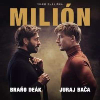 Milión - Vilém Dubnička