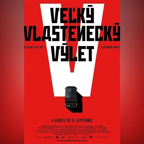 Kino: Veľký vlastenecký výlet + Diskusia s režisérom