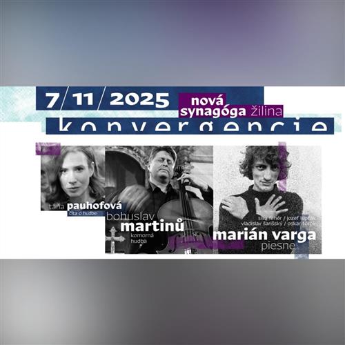Konvergencie - Bohuslav MARTINŮ / Marián VARGA: Piesne
