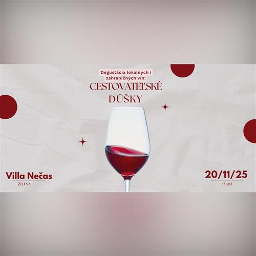 Degustácia vín: Cestovateľské dúšky | 20.11 | Žilina
