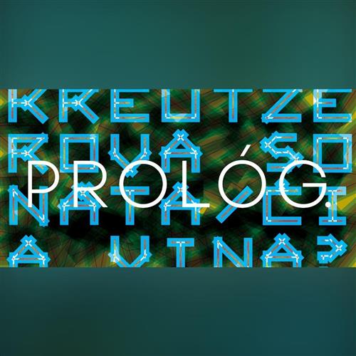 Prológ. Kreutzerova sonáta / Čia vina?