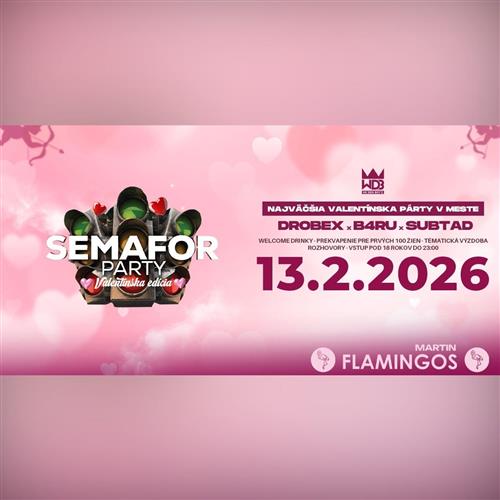 SEMAFOR PARTY VALENTÍNSKA EDÍCIA - FLAMINGOS MARTIN
