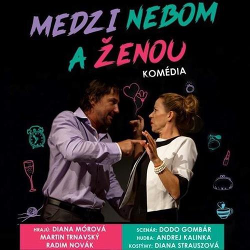 MEDZI NEBOM A ŽENOU