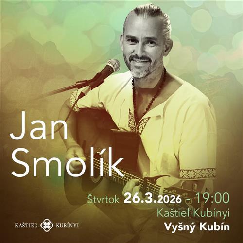 Jan Smolík vo Vyšnom Kubíne