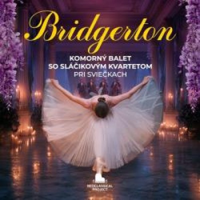 BRIDGERTON: KOMORNÝ BALET