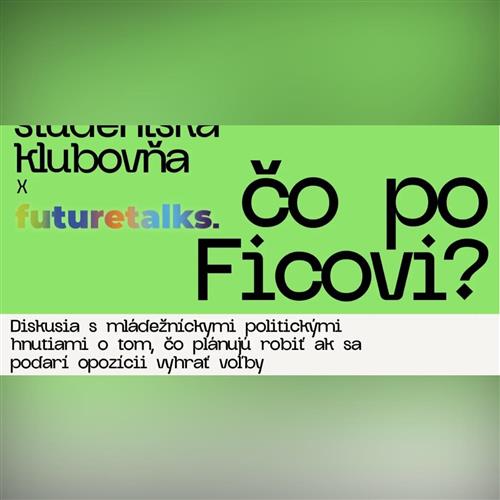Študentská klubovňa x Futuretalks - diskusia s mládežníckymi lídrami