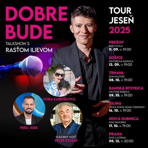 DOBRE BUDE – Talkshow s Rasťom Ilievom, ŽILINA