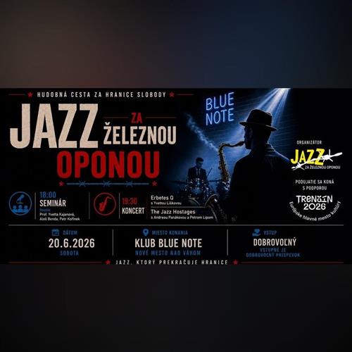 Jazz za Železnou oponou - seminár,diskusia,koncerty