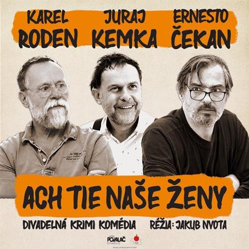 Ach tie naše ženy | 30.9. | Žilina