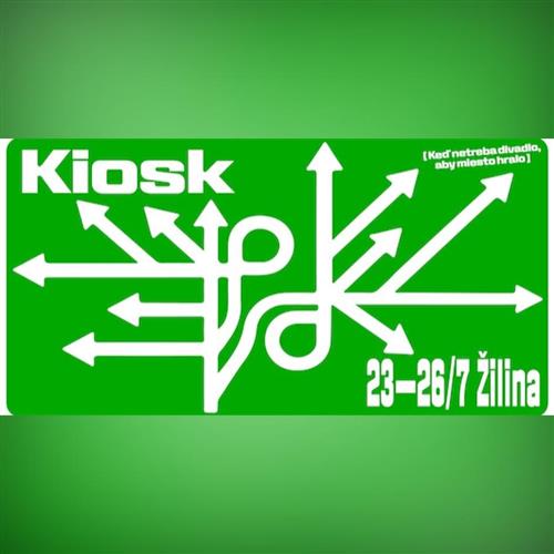 Kiosk_Festival miestotvorného divadla a tanca