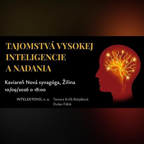 Intelektovo.sk: Tajomstvá vysokej inteligencie a nadania