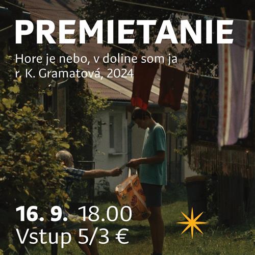 PREMIETANIE: Hore je nebo, v doline som ja (r. Katarína Gramatová, 2024)
