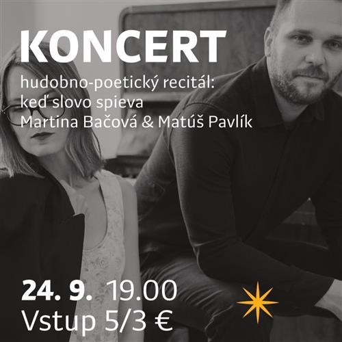 KONCERT: Hudobno-poetický recitál KEĎ SLOVO SPIEVA